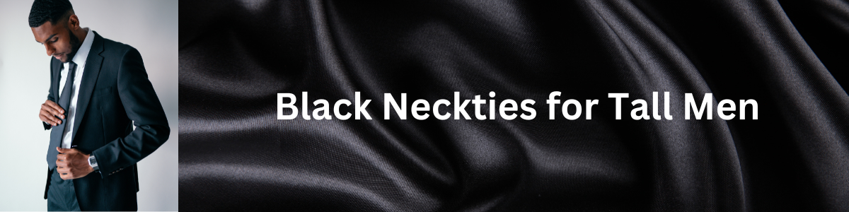 Black silk necktie banner image with big and tall man wearing xl black necktie